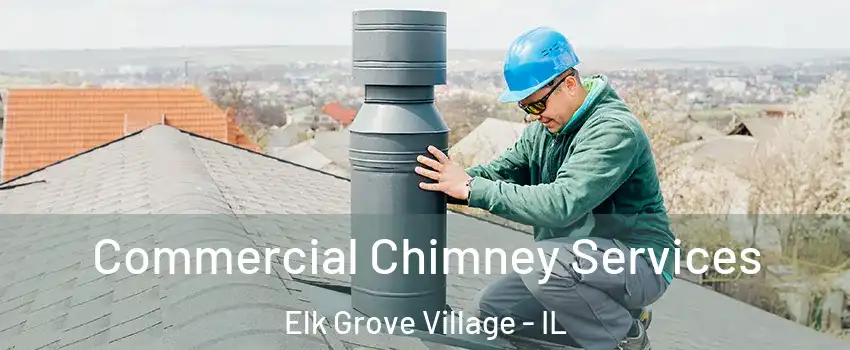  Commercial Chimney Services Elk Grove Village - IL